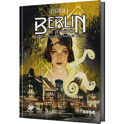 L'APPEL DE CTHULHU JDR: BERLIN LA DÉPRAVÉE (FR)