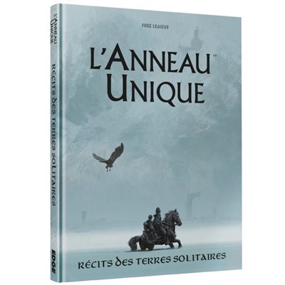 L'ANNEAU UNIQUE JDR: RÉCITS DES TERRES SOLITAIRES (FR)