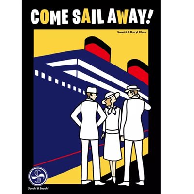 COME SAIL AWAY! (FR) ^ Q4 2024