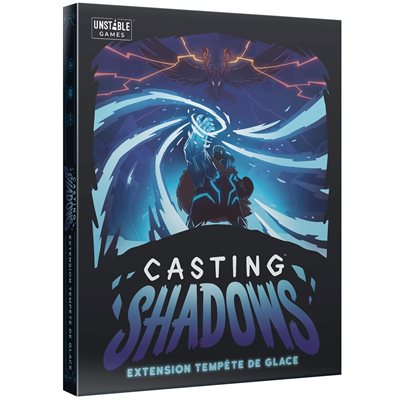 CASTING SHADOWS: TEMPÊTE DE GLACE (FR) ^ 18 OCT